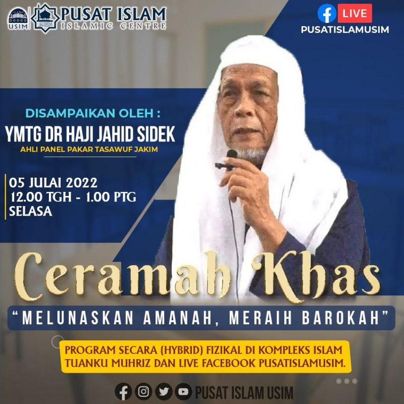 CERAMAH KHAS “MELUNASKAN SYARIAH, MERAIH BARAKAH” – KOMPLEKS ISLAM USIM